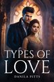Types of Love, Pitts Danila