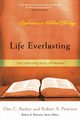 Life Everlasting, Barber Dan C.