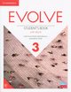 Evolve 3 Student's Book with eBook, Hendra Leslie Anne, Ibbotson Mark, O'Dell Kathryn