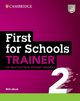 First for Schools Trainer 2 Six Practice Tests without Answers with Audio Download with eBook, 