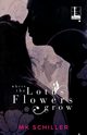 Where the Lotus Flowers Grow, Schiller MK