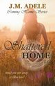 Shattered Home, Adele J.M.