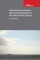 International seafarers and transnationalism in the twenty-first century, Sampson Helen