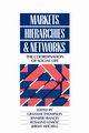 Markets, Hierarchies and Networks, 
