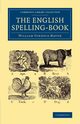 The English Spelling-Book, Mavor William Fordyce