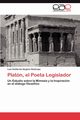 Platon, El Poeta Legislador, Quijano Restrepo Luis Guillermo