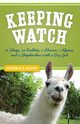 Keeping Watch, Sletto Kathryn A.