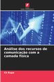 Anlise dos recursos de comunica?o com a camada fsica, Rupa Ch
