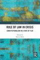 Rule of Law in Crisis, 