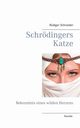 Schrdingers Katze, Schneider Rdiger