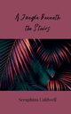 A Jungle Beneath the Stairs, Caldwell Seraphina