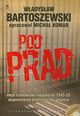 Pod prd + CD, Bartoszewski Wadysaw