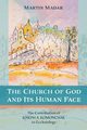 The Church of God and Its Human Face, Madar Martin