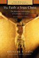 The Faith of Jesus Christ, Hays Richard B.