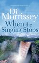 When the Singing Stops, Morrissey Di