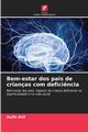 Bem-estar dos pais de crianas com defici?ncia, Arif Asifa