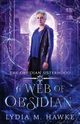 A Web of Obsidian, Hawke Lydia M.