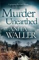 Murder Unearthed, Waller Anita
