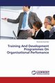 Training and Development Programmes on Organisational Perfomance, Kasimba Rosemary