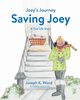 Saving Joey, Wood Joseph K