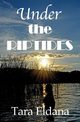 Under the Riptides, Eldana Tara