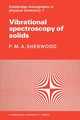 Vibrational Spectroscopy of Solids, Sherwood P. M. a.