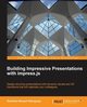 Building Impressive Presentations with Impress.Js, Nimesh Ratnayake Rakhitha