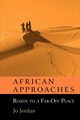 African Approaches, Jordan Jo