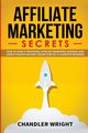 Affiliate Marketing, Wright Chandler