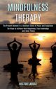 Mindfulness Therapy, Larose Hector