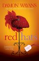 Red Hats, Wayans Damon