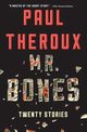 Mr. Bones, Theroux Paul