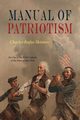 Manual Of Patriotism, Skinner Charles Rufus
