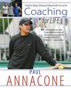 Coaching For Life, Annacone Paul
