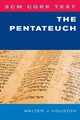 Scm Core Text Pentateuch, Houston Walter