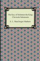 The Key of Solomon the King, Mathers S. L. MacGregor
