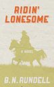 Ridin' Lonesome, Rundell B.N.