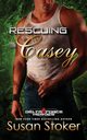 Rescuing Casey, Stoker Susan