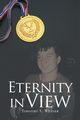 Eternity In View, Weaver Timothy S.