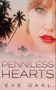 Penniless Hearts, Gaal Eve
