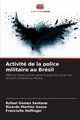 Activit de la police militaire au Brsil, Gomes Sentone Rafael