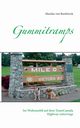 Gummitramps, Borthwick Monika von