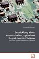 Entwicklung einer automatischen, optischen Inspektion fr Platinen, Schftlmaier Christian