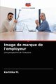 Image de marque de l'employeur, M. Karthika