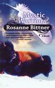 MYSTIC WARRIORS, BITTNER ROSANNE