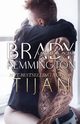 Brady Remington Landed Me In Jail, Tijan