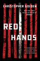 Red Hands, GOLDEN CHRISTOPHER