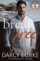 Break Free, Burke Darcy