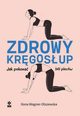 Zdrowy krgosup, Wagner-Olszewska Ilona