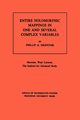 Entire Holomorphic Mappings in One and Several Complex Variables, Griffiths Phillip A.